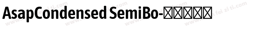 AsapCondensed SemiBo字体转换